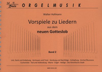 W. Hofmann: Vorspiele zu Liedern aus dem neuen, Org (Spiral)