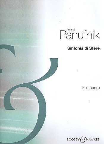 A. Panufnik: Sinfonia di Sfere, Sinfo (Part.)