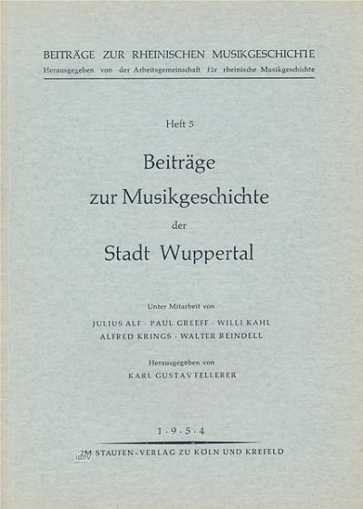 Beiträge zur Musikgeschichte der Stadt Wuppertal