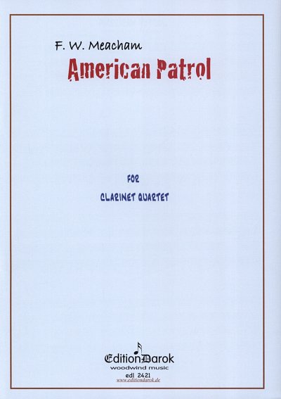 AQ: F.W. Meacham: American Patrol (B-Ware)