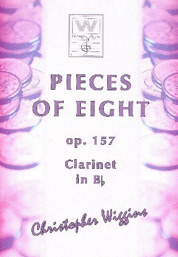 C.D. Wiggins: Pieces of Eight op. 157, KlarKlv (KlavpaSt)