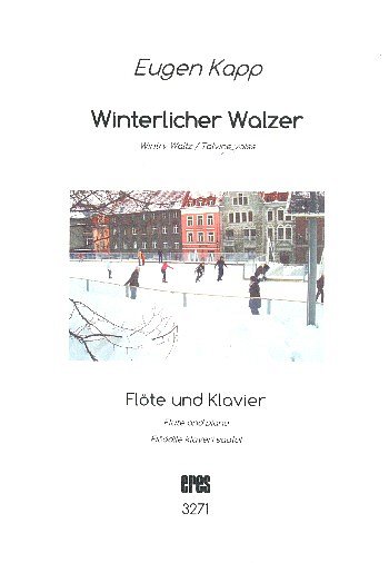 E. Kapp: Winterlicher Walzer, FlKlav (KlavpaSt)