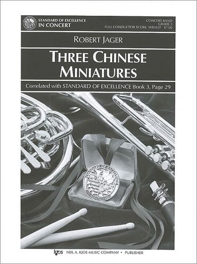 R. Jager: Three Chinese Miniatures, Blaso/Jublas (Part.)