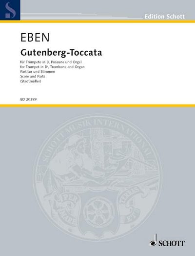 DL: P. Eben: Gutenberg-Toccata, TrpPosOrg (Pa+St)
