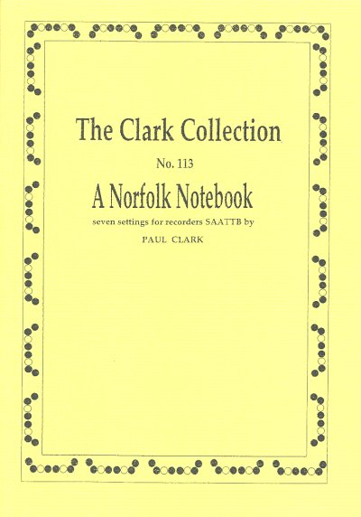 P. Clark: A Norfolk Notebook, 6Bfl (Pa+St)
