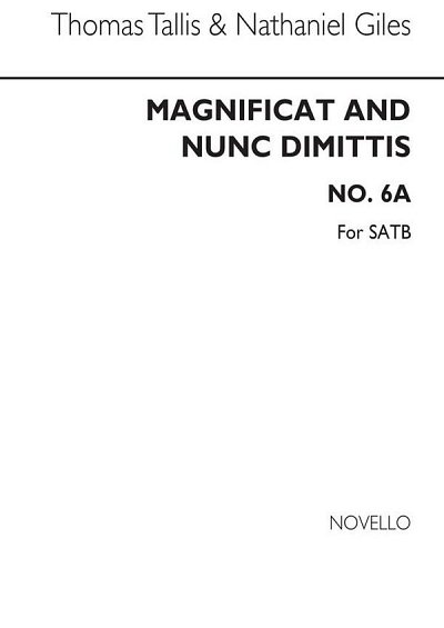 T. Tallis: Magnificat & Nunc Dimittis