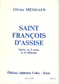 O. Messiaen: Saint François d'Assise (Txtb)