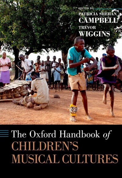 The Oxford Handbook Of Children's Musical Cultures (Bu)