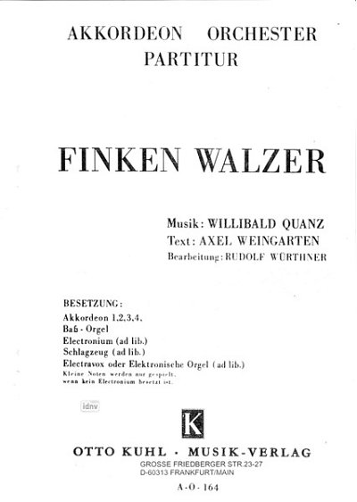 Quanz Willibald: Finkenwalzer