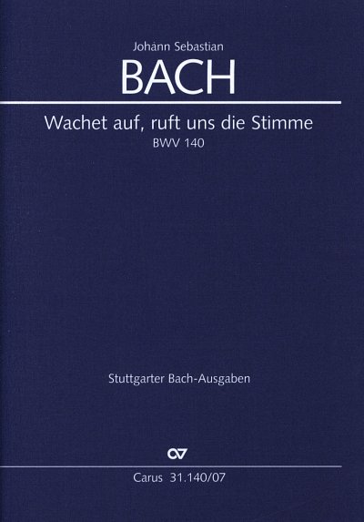 J.S. Bach: Wachet auf, ruft uns die Stim, 3GsGchOrchBc (Stp)