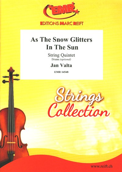 J. Valta: As the Snow glitters in the Sun, Stro;Schl (Pa+St)