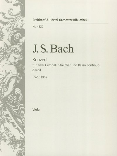 J.S. Bach: Konzert c-Moll BWV 1062 f 2 Cemb, Vla