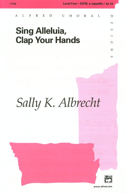 Albrecht: Sing Alleluia, Clap Your Hands, GCh (Part.)