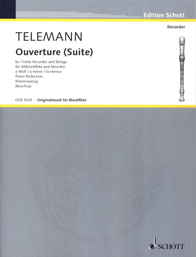 G.P. Telemann: Ouvertüre (Suite) a-Moll TWV, AblfKlav (KASt)