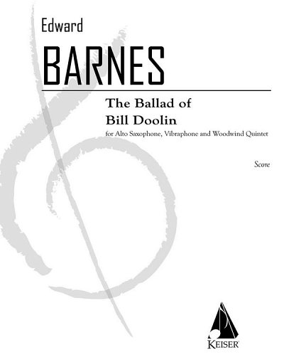 E.S. Barnes: The Ballad of Bill Doolin, HolzEns (Part.)