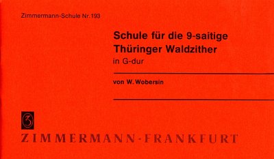 Wobersin Wilhelm: Waldzitherschule - Thueringer Waldzither