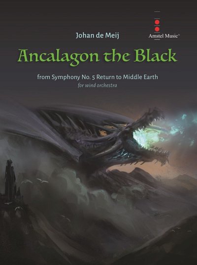 J. de Meij: Ancalagon the Black, Blaso (Pa+St)