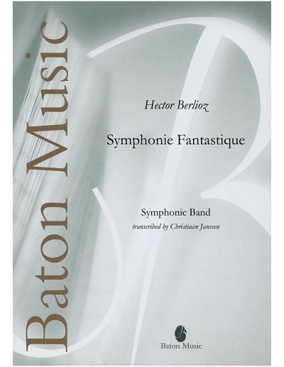 H. Berlioz: Symphonie Fantastique, Blaso (Pa+St)