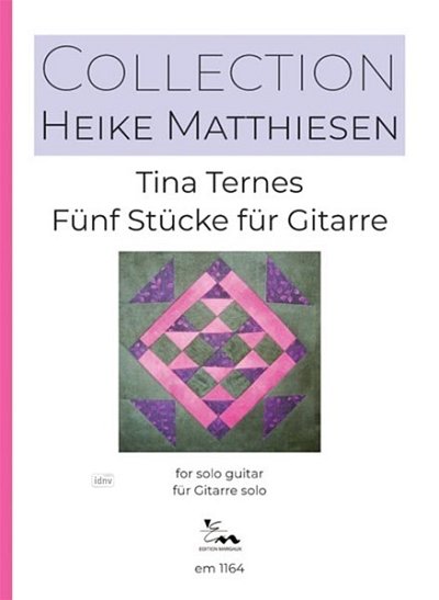 T. Ternes: Fünf Stücke für Gitarre op. 87