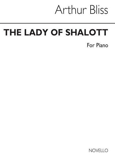 A. Bliss: Lady Of Shalott Excerpts for Piano, Klav