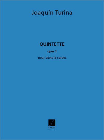 J. Turina: Quintette Op. 1 (Stsatz)