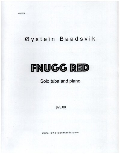 �. Baadsvik: Fnugg Red