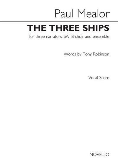 P. Mealor: The Three Ships (KA)