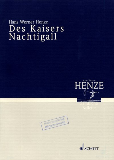 H.W. Henze: L'usignolo dell'imperatore - Des Kai, Orch (Stp)