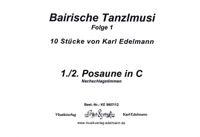 K. Edelmann: Bairische Tanzlmusi 1, 5Bl/Vm (Pos)