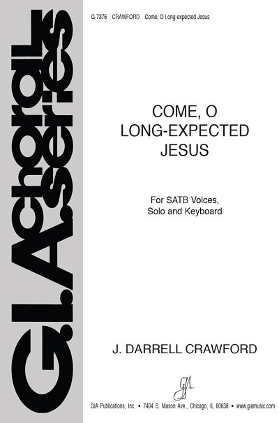 Come, O Long-expected Jesus