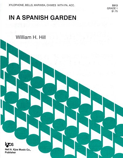 AQ: Hill W. H.: In A Spanish Garden (B-Ware)