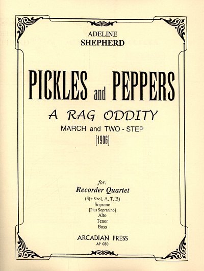 Shepherd A.: Pickles + Peppers