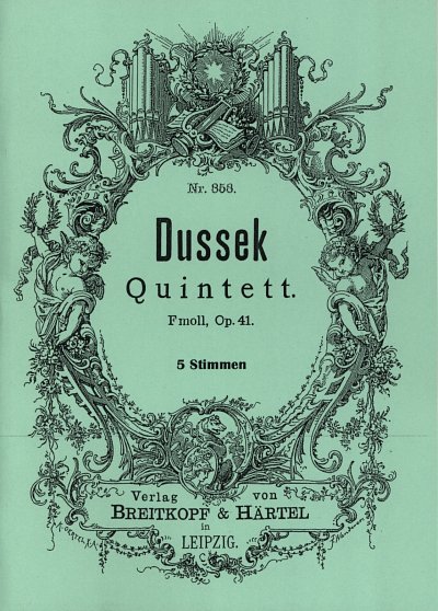 Dussek J. L.: Quintett F-Moll Op 41