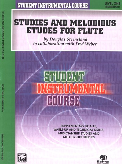 Steensland Douglas + Weber Fred: Studies + Melodious 1 Etudes For Flute