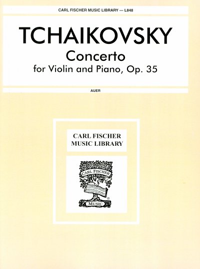 P.I. Tschaikowsky: Concerto, Op. 35 op. 35, VlKlav (KASt)