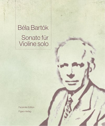B. Bartók: Sonate für Violine solo, Viol (PaFaks)