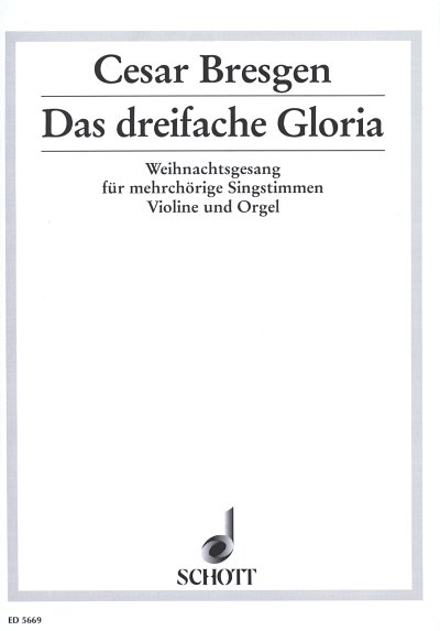 C. Bresgen: Das dreifache Gloria  (Part.)