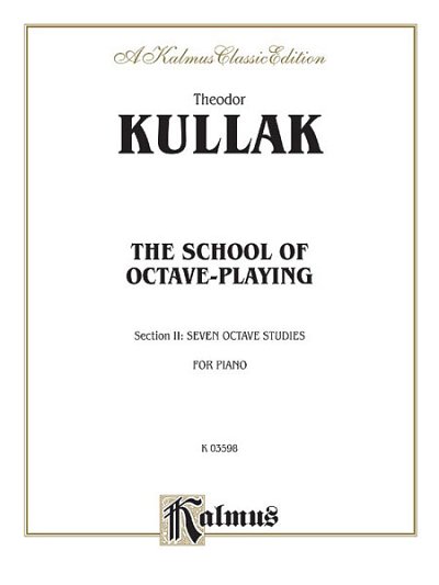 Th. Kullak: School of Octave Playing, Volume II, Klav