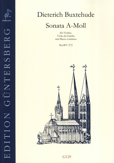 D. Buxtehude: Sonate A-Moll Buxwv 272