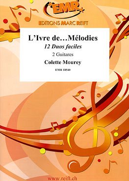 C. Mourey: L'Ivre de...Mélodies!