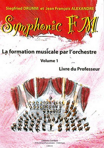 S. Drumm: Symphonic FM 1, Ges/Mel (Lehrb)