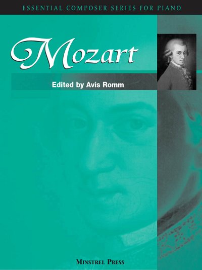 W.A. Mozart: Essential Composer Series For Piano, Klav
