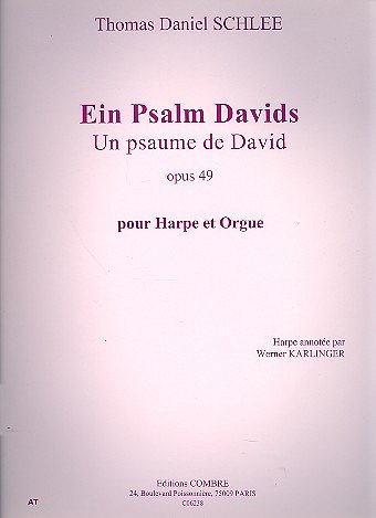 T.D. Schlee: Ein Psalm Davids op. 49, HrfOrg