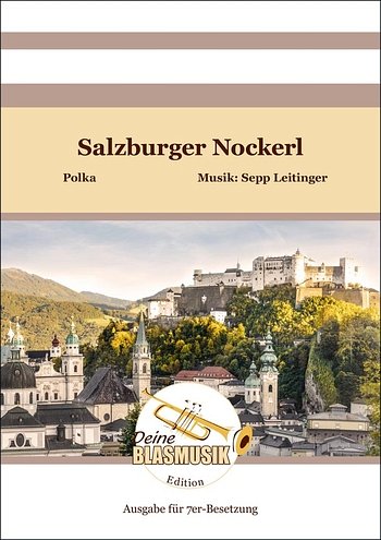 S. Leitinger: Salzburger Nockerl, Blech6Schl (Pa+St)
