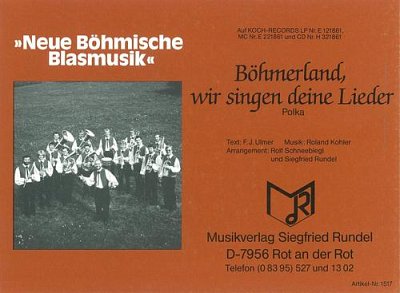 Roland Kohler, Rolf : Böhmerland, wir singen deine Lieder