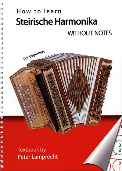 P. Lamprecht: How to Learn Steirische Harmonika wit, SteirHH
