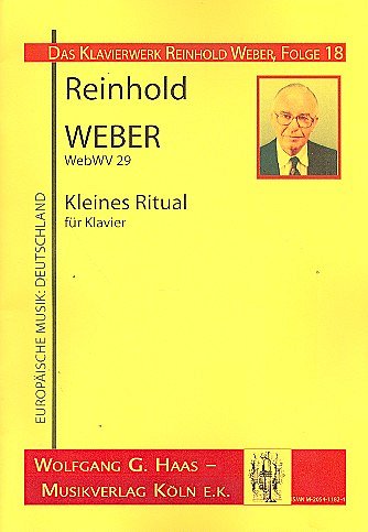 Weber Reinhold: Kleines Ritual Webwv 29