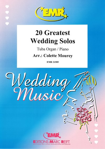 DL: C. Mourey: 20 Greatest Wedding Solos, TbKlv/Org