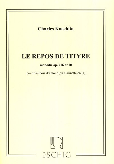 C. Koechlin: Repos De Tityre op. 216/10, ObdaKlv
