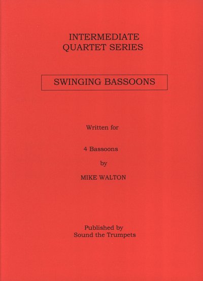 Walton Mike: Swinging Bassoons